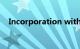 Incorporation with（incorporation）